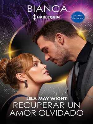 cover image of Recuperar un amor olvidado